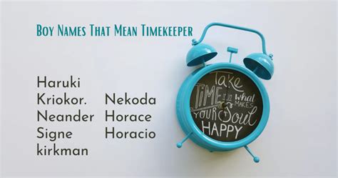 Timeless Names That Mean Timekeeper Revealed.